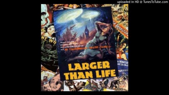 Larger Than Life - Last Summer (2001)