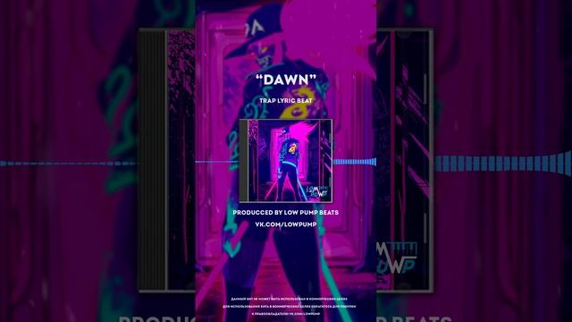 [FREE] Trap Lyric Beats 2024 - "Dawn" (prod. lowpumpbeats) - 84 bpm