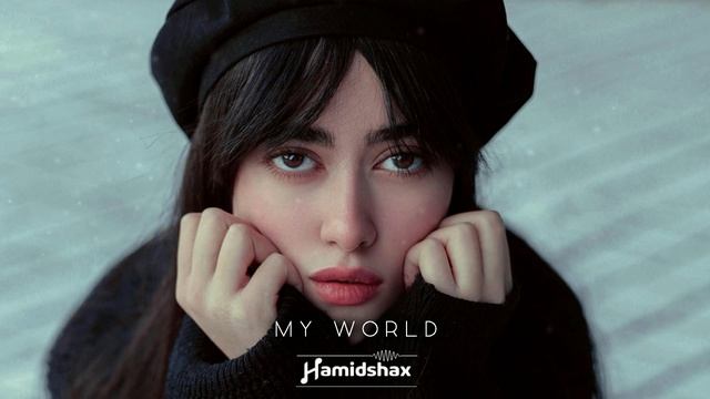 Hamidshax - My World  - [ _Мой мир_ ]