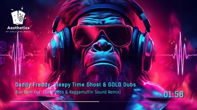 Daddy Freddy, Sleepy Time Ghost & GOLD Dubs - Bun Dem Out (feat. Raggamuffin Sound) .mp4