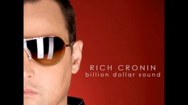 Rich Cronin - Nothing Lasts Forever