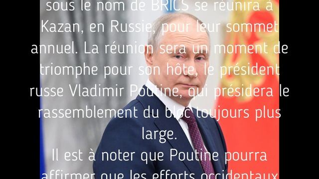 Le sommet des BRICS à Kazan sera un triomphe