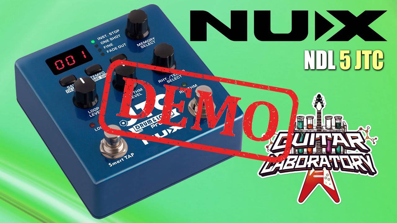 Гитарная педаль NUX NDL-5 JTC Drum&Loop Pro - демонстрация звучания