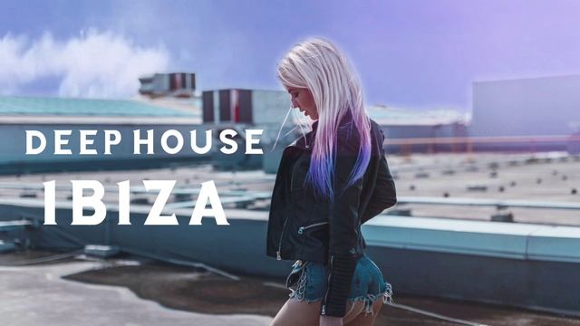 IBIZA House SUMMER MIX MUSIC