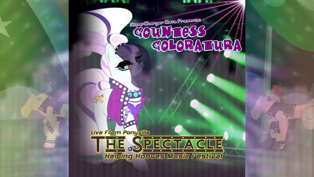 [REMIX] Countess Coloratura - The Spectacle (Live Extended Version)