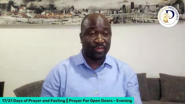 17/21 Days of Prayer and Fasting || Prayer For Open Doors