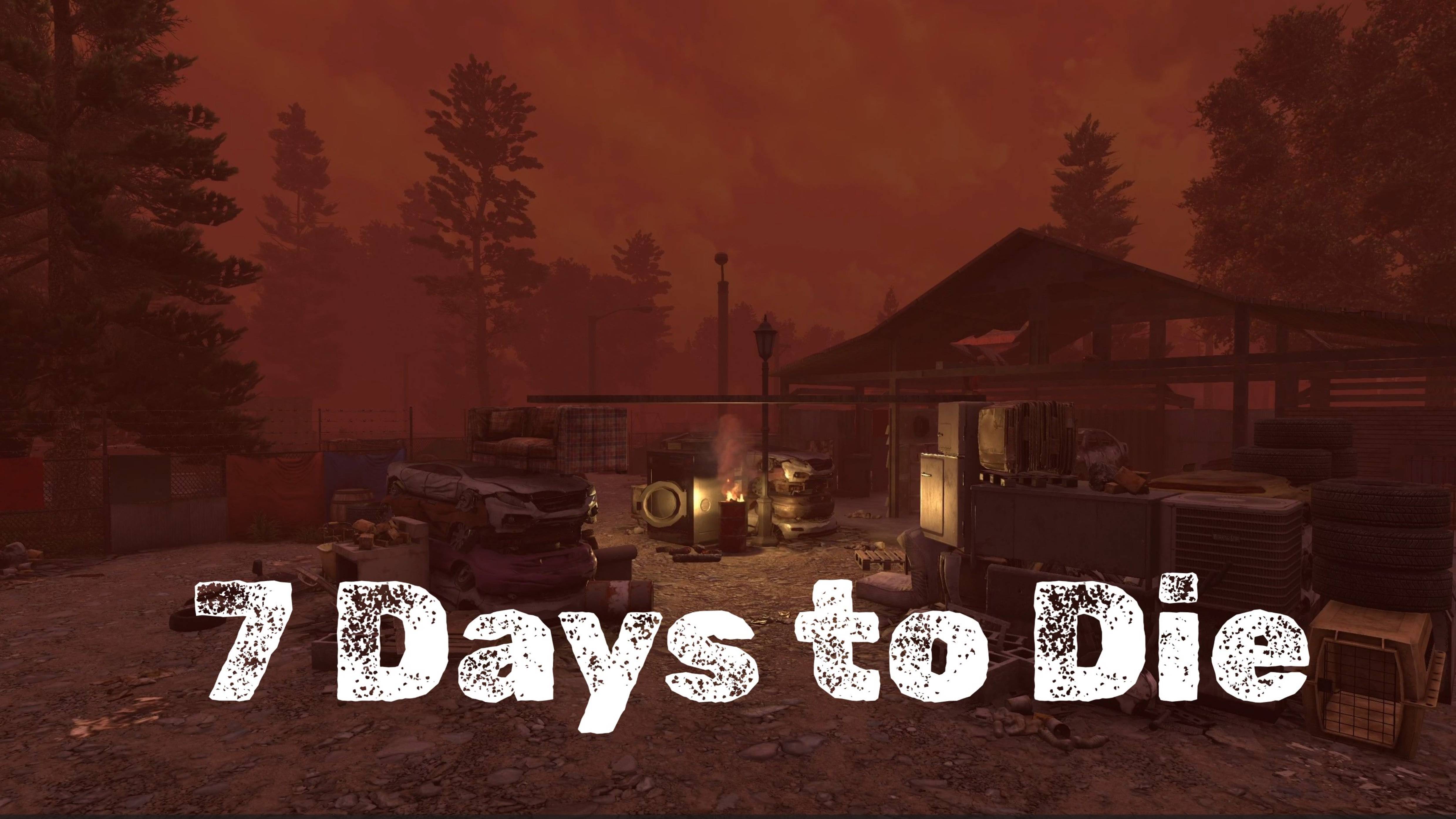 Аннонс стрима 7 Days to Die