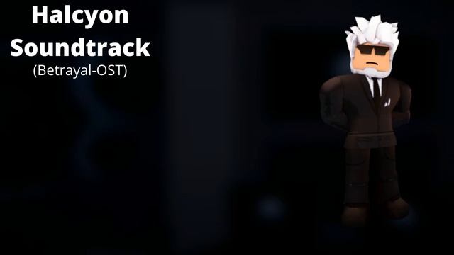 Roblox - Entry Point Soundtrack: Halcyon (Betrayal - OST)