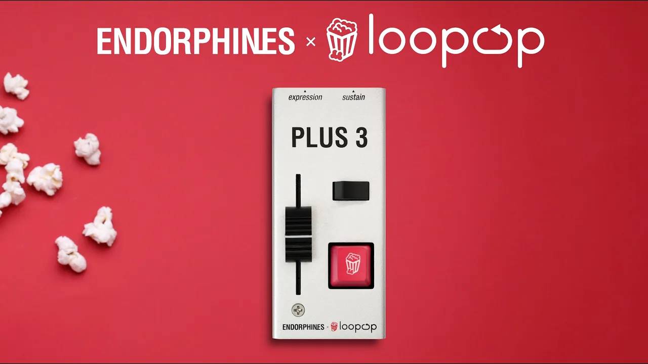 Endorphin.es x Loopop Plus 3 Introducing