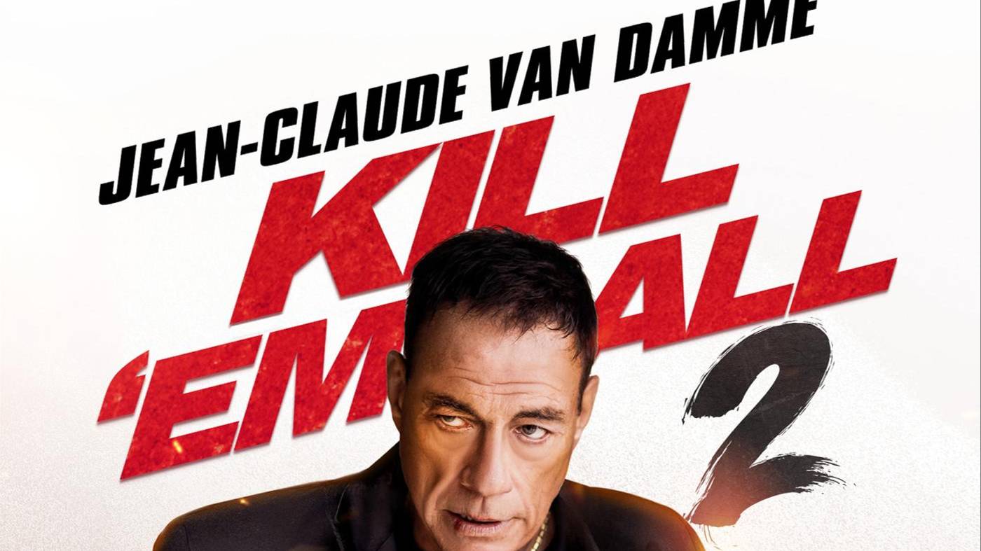 Kill’em All 2 (Official Trailer) 2024, JeanClaude Van Damme