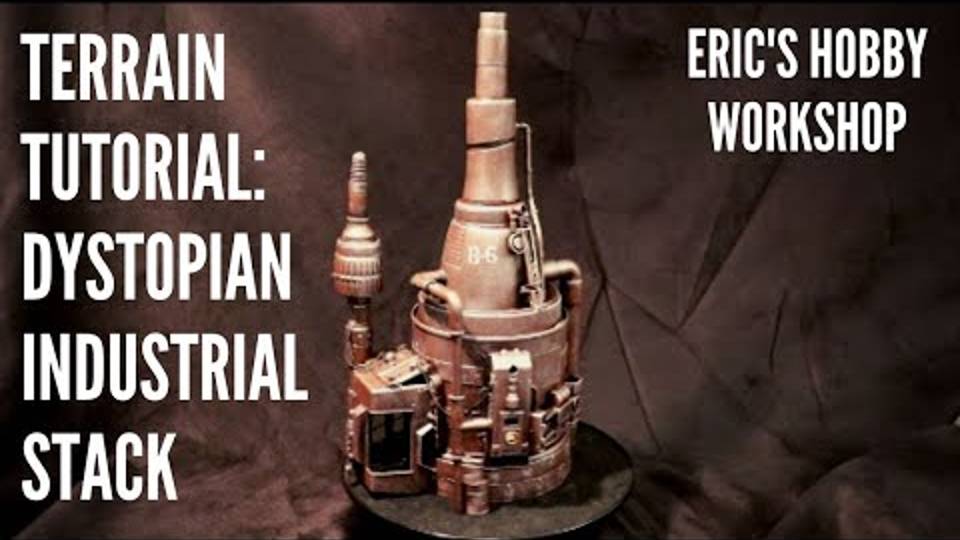 Terrain Tutorial: Dystopian Industrial Stack for Warhammer 40k, Necromunda and Kill Team