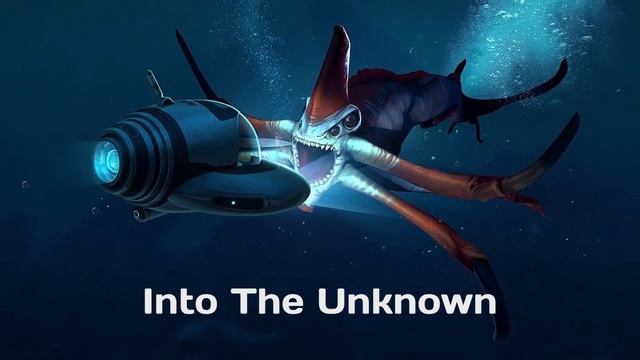 Subnautica - Into The Unknown [Extended]