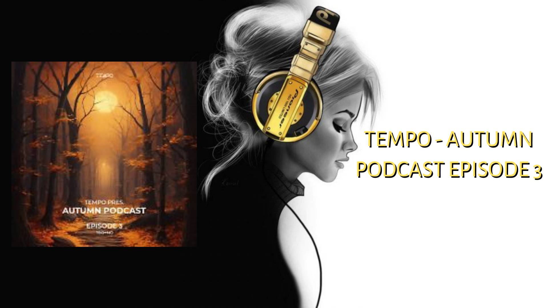 Tempo - Autumn podcast episode 3