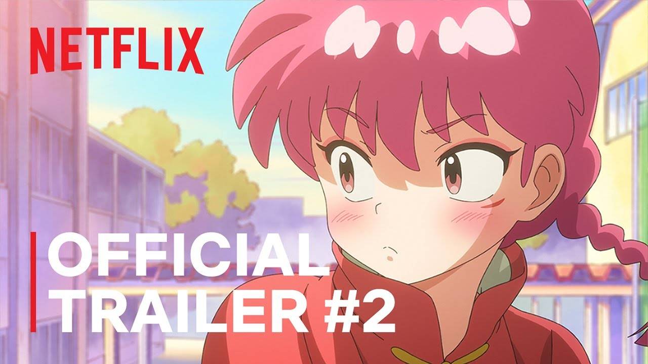 Ranma 1/2 Animated Series, Season 1 - Official Trailer 2 | Netflix