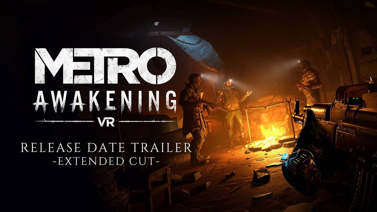 Metro Awakening - Extended Release Date Trailer