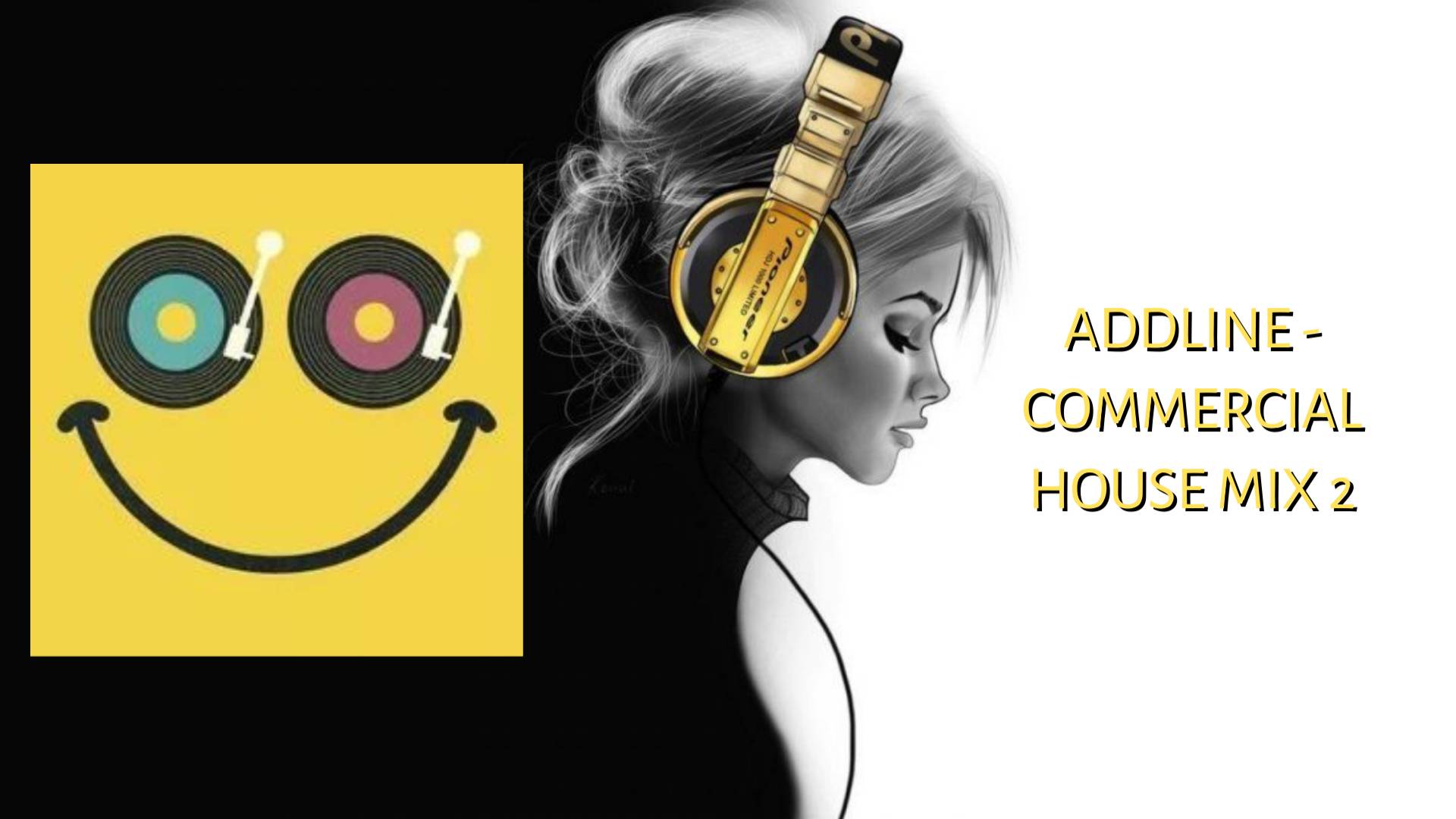 AddLine - Commercial House mix 2