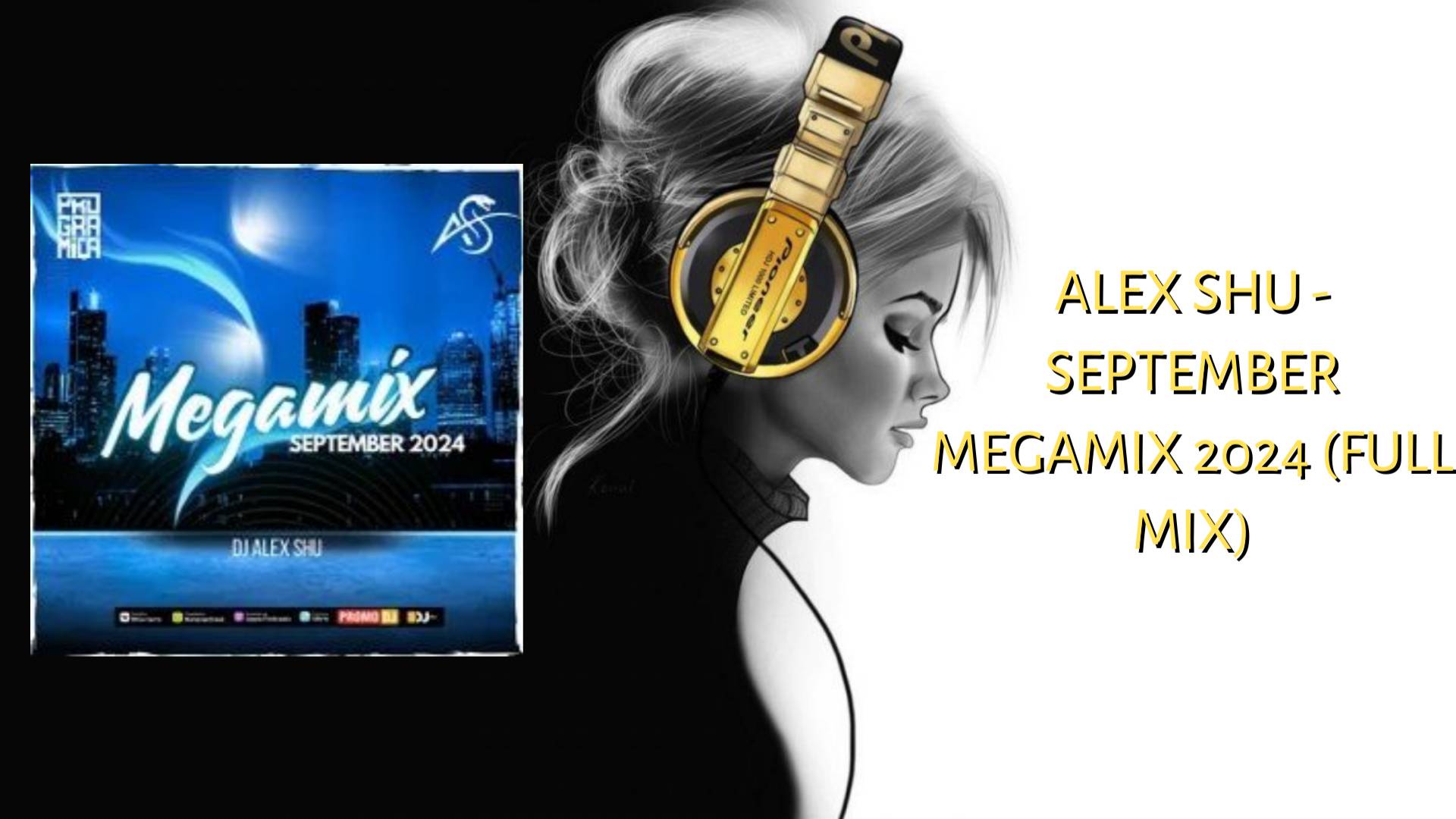 Alex Shu - September Megamix 2024 (Full Mix)