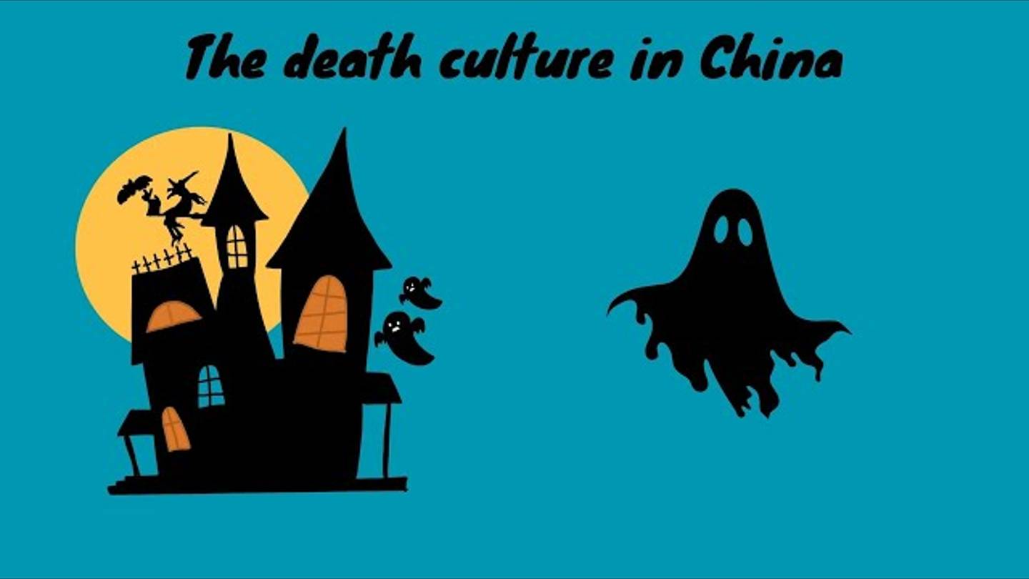 death culture in China   Comprehensible input Chinese   high intemediate