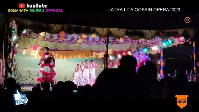 Lita gosain Opera puilu Nehor enej || New Santali Jatra 2023 || Somanath Murmu Official