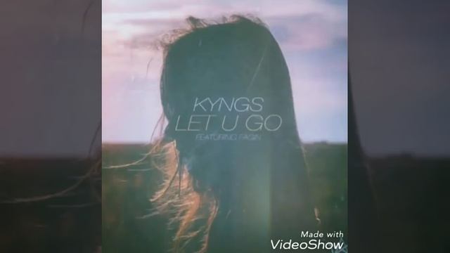 Kyngs- LET U GO OFFICIAL VIDEO