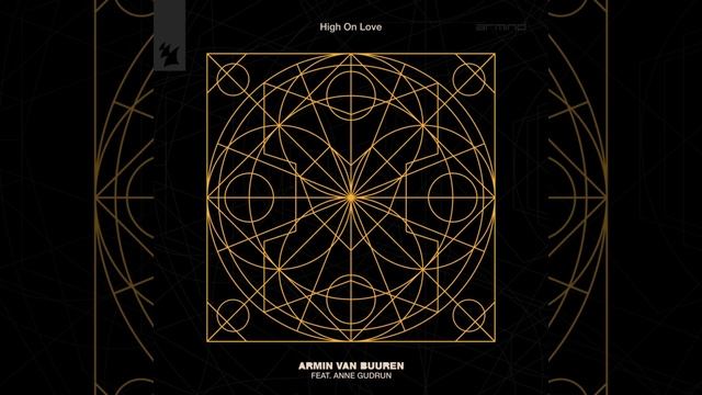 Armin van Buuren - High On Love (feat. Anne Gudrun) [Extended Mix]