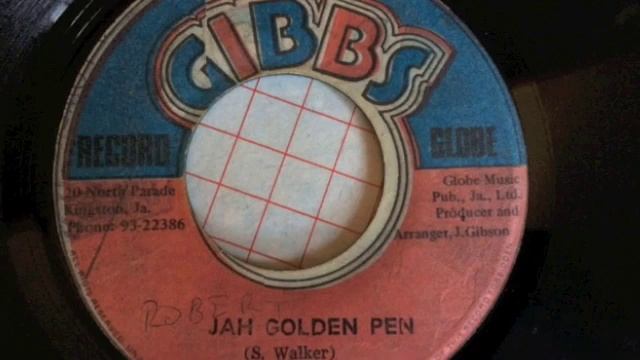 Silford Walker - Jah Golden Pen - Joe Gibbs Record Globe