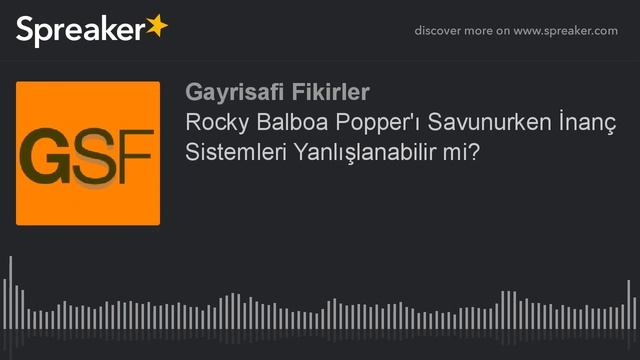 Rocky Balboa Popper'ı Savunurken İnanç Sistemleri Yanlışlanabilir mi?