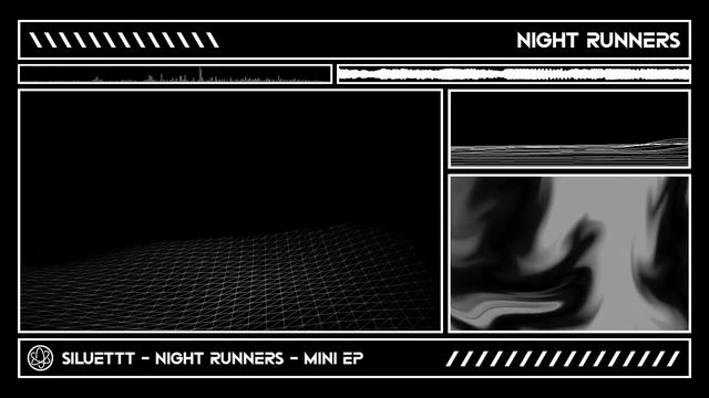 siluettt - NIGHT RUNNERS (Official Music Video)