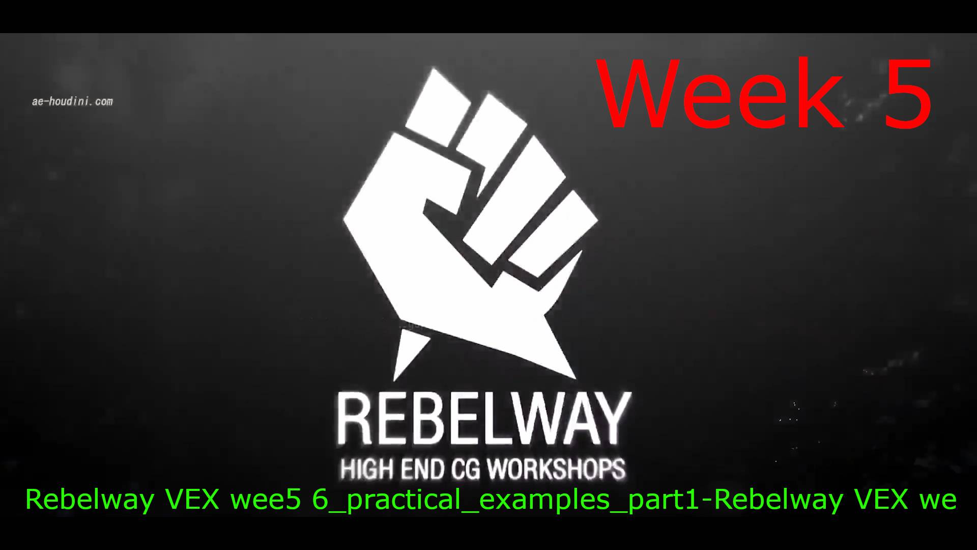 Rebelway VEX wee5 6_practical_examples_part1-Rebelway VEX we