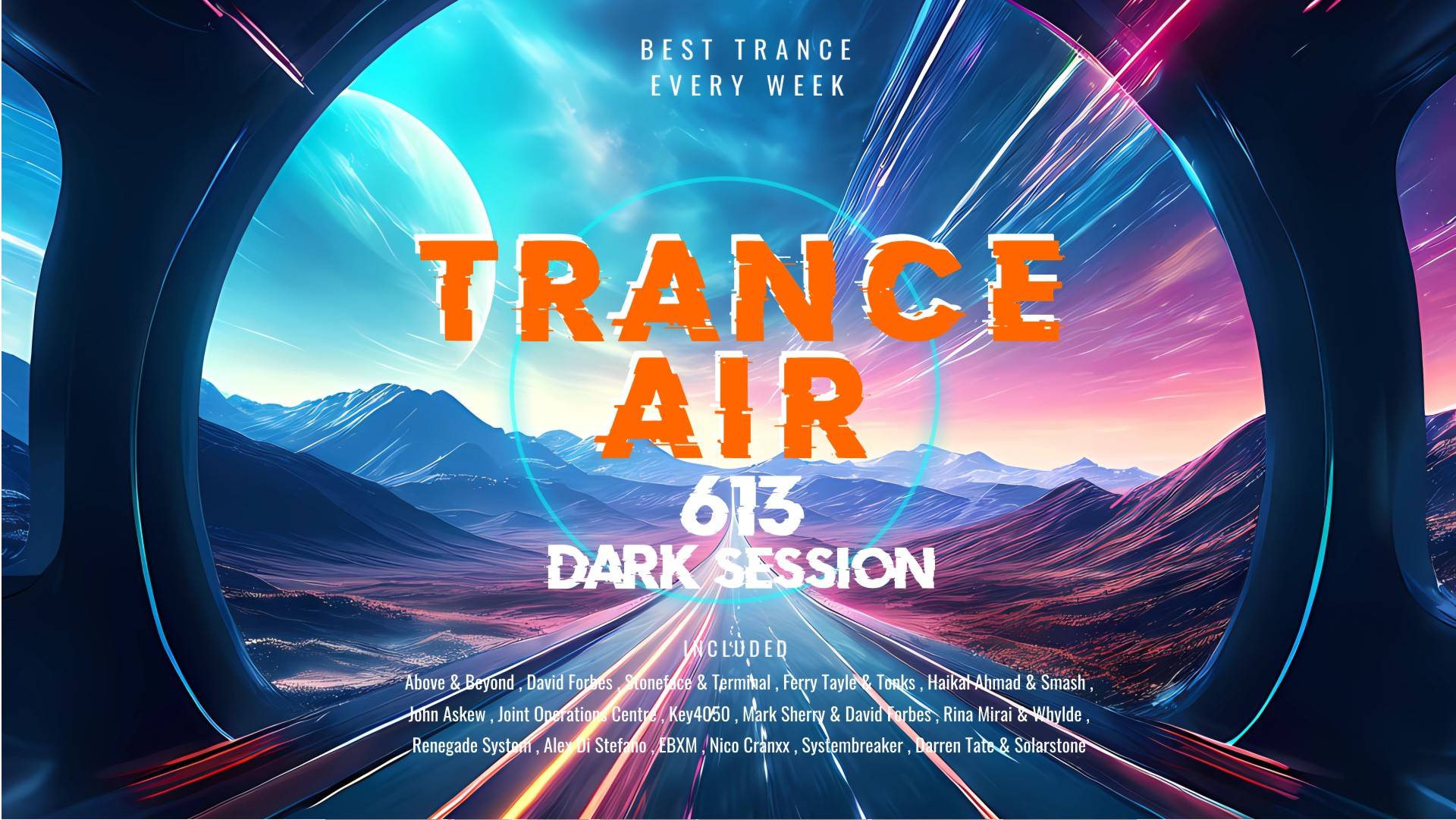 Alex NEGNIY - Trance Air #613 [ #DarkSession ] Visualizer
