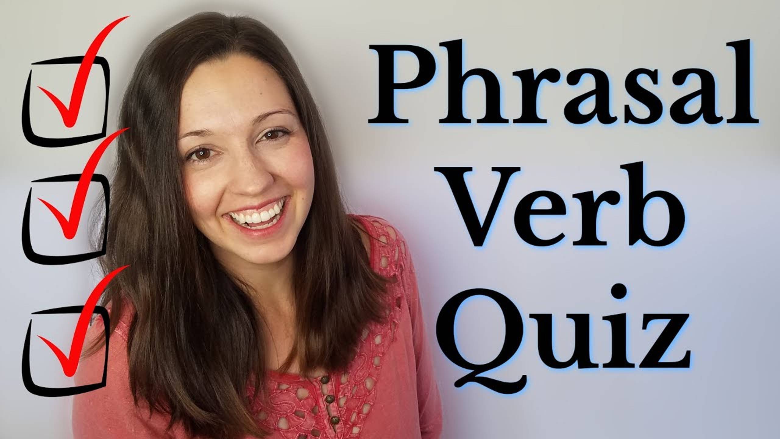 Phrasal Verb Quiz: How to use "UP" Phrasal Verbs