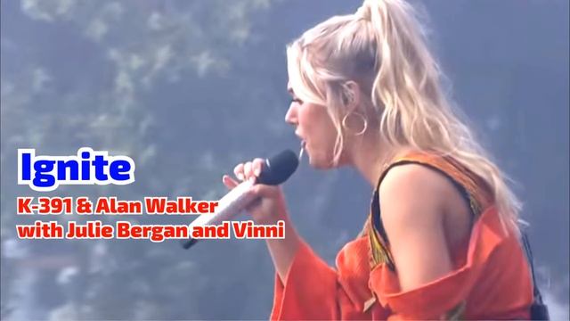 IGNITE - K-391 & Alan Walker with Julie Bergan and Vinni