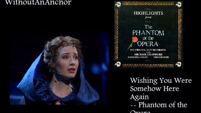 Cover: Wishing You Were Somehow Here Again - Phantom of the Opera