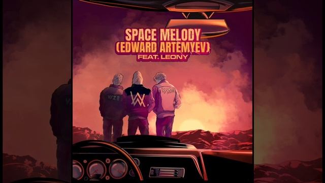 VIZE & Alan Walker - Space Melody (Edward Artemyev) Feat. Leony (Official Audio)