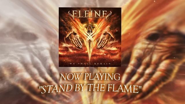 ELEINE - Stand By The Flame [VISUALIZER VIDEO]