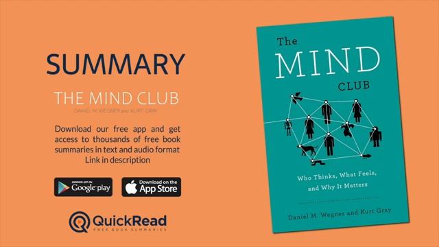 Summary of The Mind Club by Daniel M. Wegner and Kurt Gray | Free Audiobook