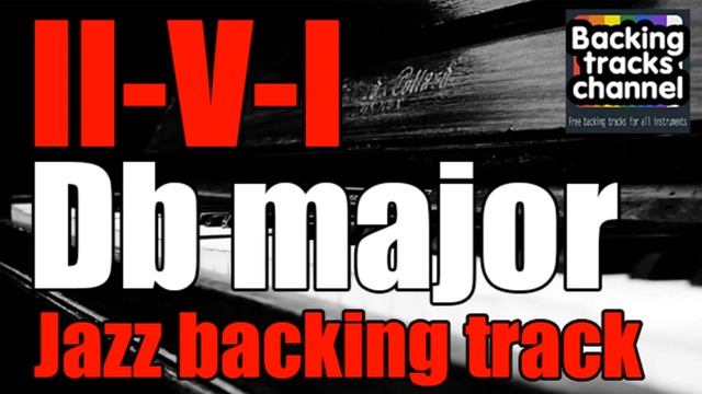 Jazz Backing Track _ II-V-I _  Db major