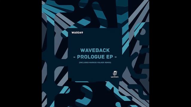 Waveback - Prologue (Markus Volker Remix)