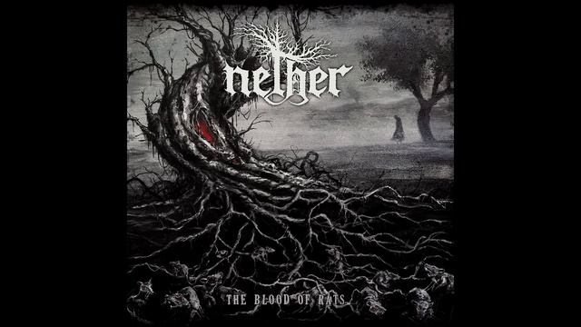 Nether - The Blood of Rats (Full Album Premiere)