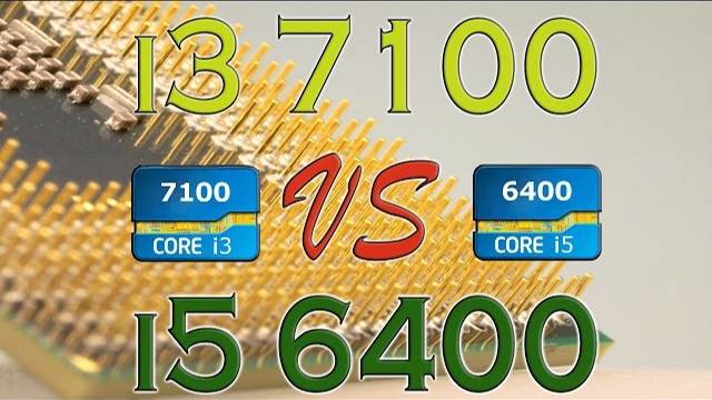 i3 7100 vs i5 6400 - Benchmarks / Gaming Tests Review and Comparison / Kaby Lake vs Skylake /