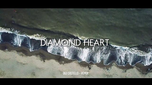 DJ SLOW - DIAMOND HEART - OGI CASTELLO - SLOW REMIX - NEW!!!