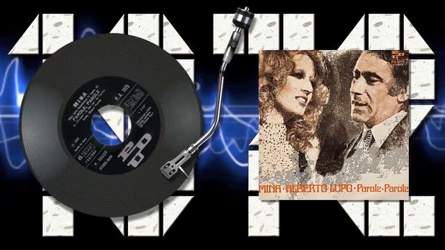 Mina  Alberto Lupo - Parole Parole 1972