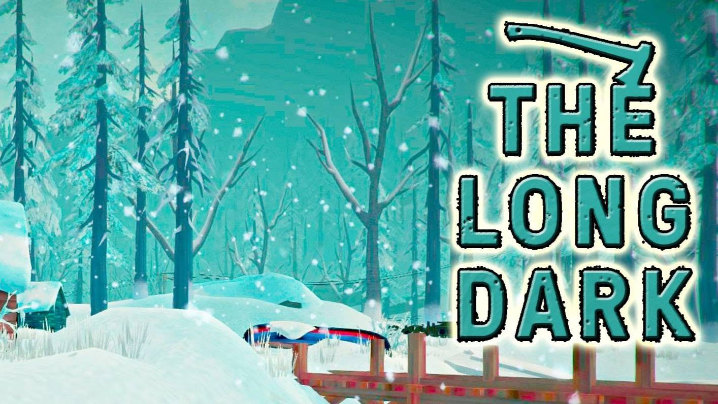 The  Long Dark