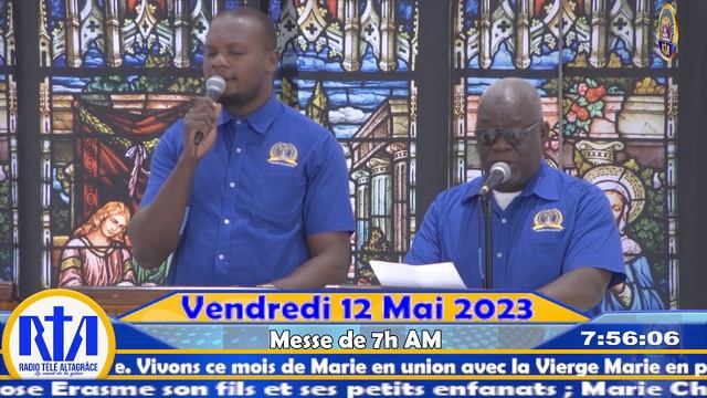 5ème Semaine de Pâques - Messe de 7h AM | Vendredi  12 Mai 2023