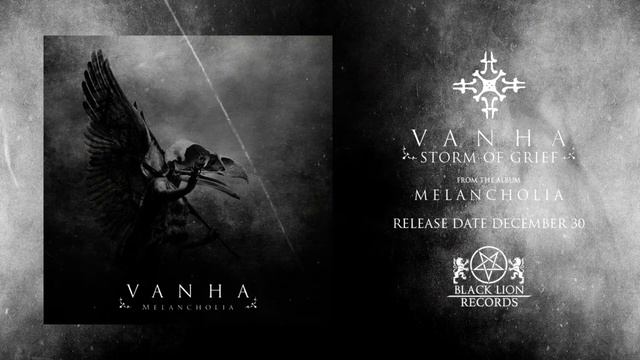 VANHA - Storm Of Grief (Official single)