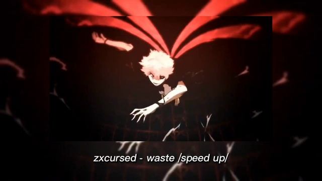 zxcursed - waste //speed up//