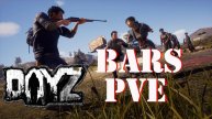#DayZ #Bars-PVE #Стартуем с берега