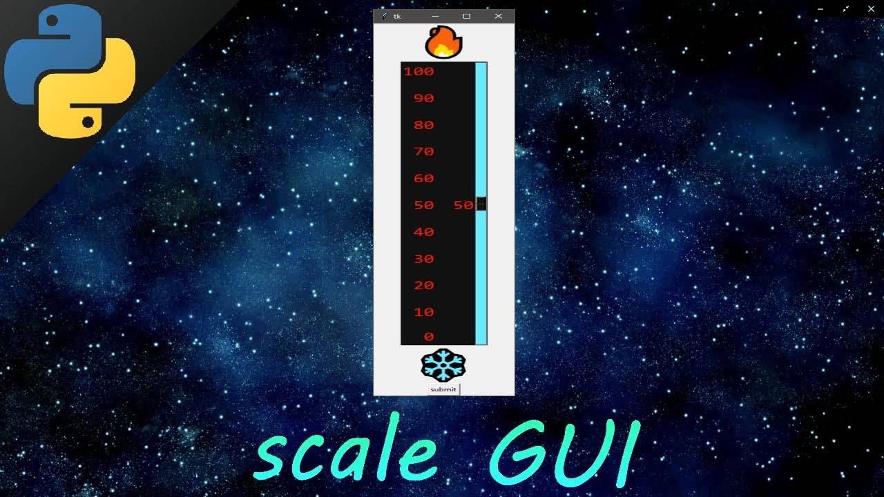 Урок №7: Python tkinter GUI scales