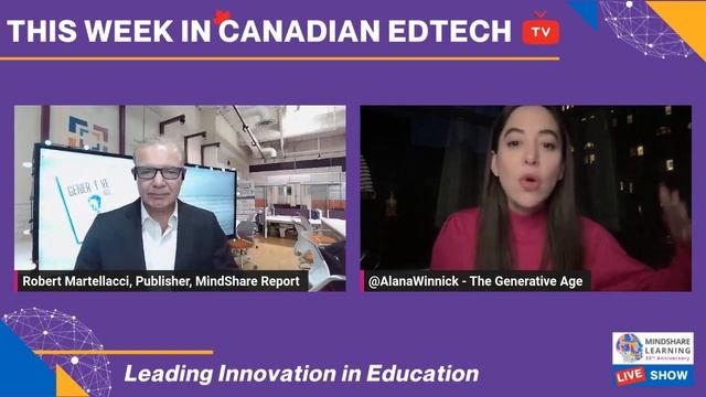 This Week in Canadian EdTech MindShareTV w Alana Winnick on her Book on AI & the Future of Educatio