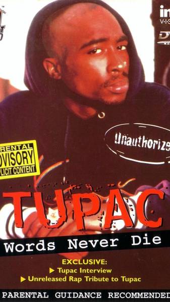 Tupac Shakur Words Never Die (DVD 2000)